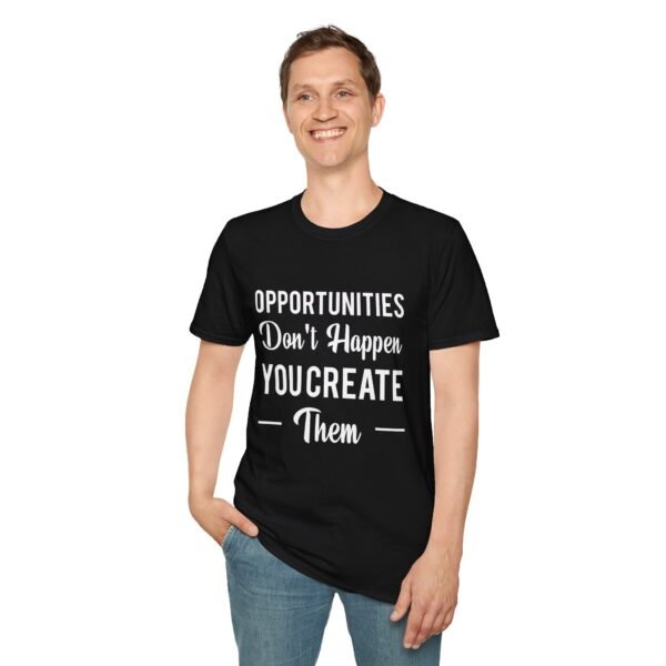 14863403839145142613_2048.jpeg Create Your Own Opportunities T-Shirt - Inspirational Design