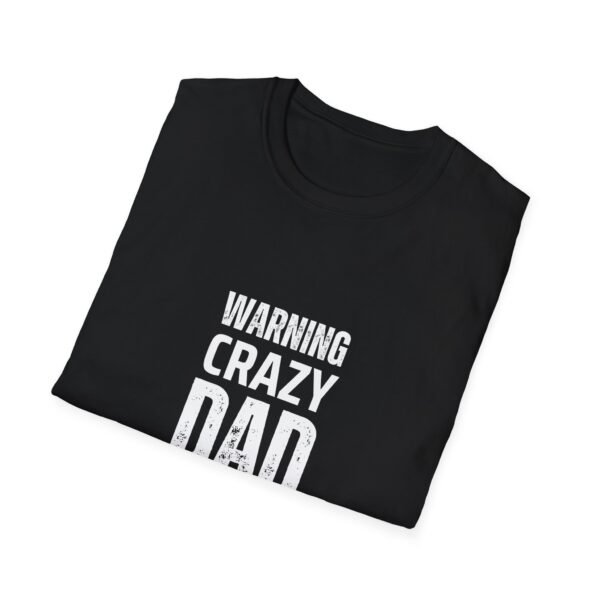 16157380166822952102_2048.jpeg Warning: Crazy Dad Inside - Funny Dad T-Shirt Gift Idea