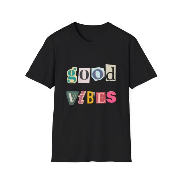 Good Vibes T-Shirt: Embrace Positivity in Style and Comfort