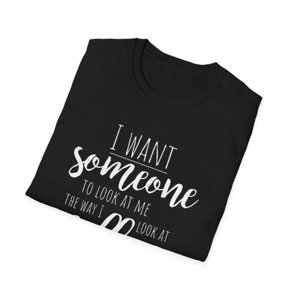 6189406762049086875_2048.jpeg Coffee Lover Shirt: I Want Someone to Look at Me Like Coffee