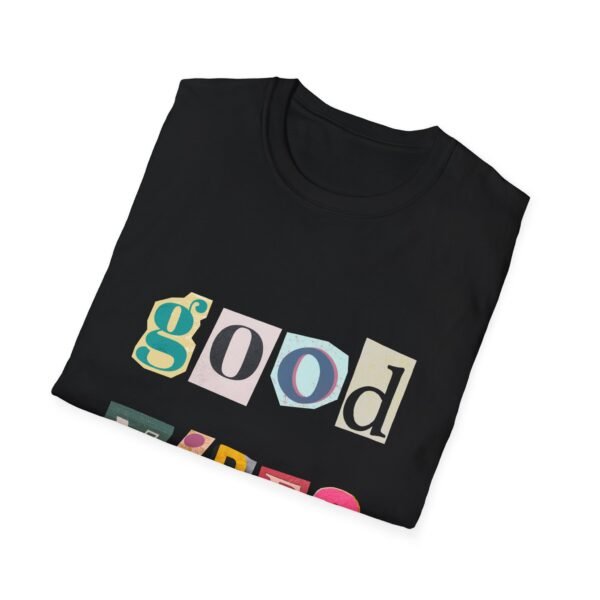Good Vibes T-Shirt: Embrace Positivity in Style and Comfort