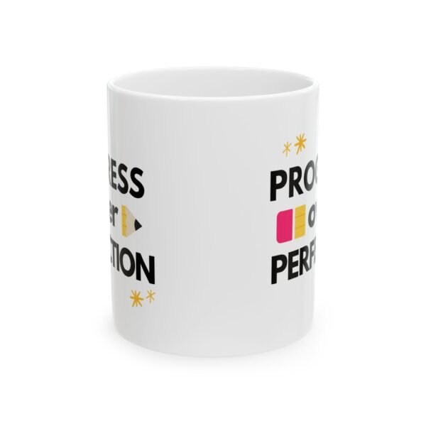 Mug - Progress Over Perfection, Teacher Coffee Cup Gift