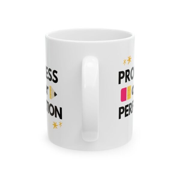 Mug - Progress Over Perfection, Teacher Coffee Cup Gift