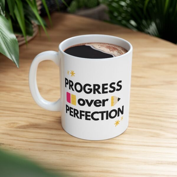Mug - Progress Over Perfection, Teacher Coffee Cup Gift