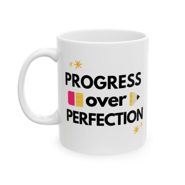 Mug - Progress Over Perfection, Teacher Coffee Cup Gift
